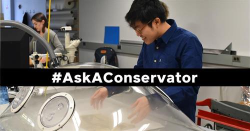 #AskAConservator with conservator in action